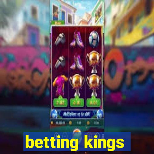 betting kings